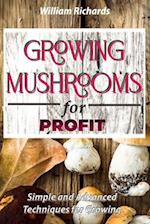 GROWING MUSHROOMS for PROFIT