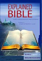 Explained Bible, with commentaries and sermons