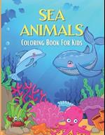 SEA ANIMALS Coloring Book For Kids