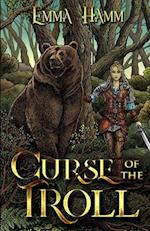 Curse of the Troll: An East of the Sun, West of the Moon Retelling 