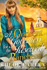 A Godsent Governess for the Reserved Rancher