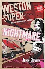 Weston-super-Nightmare: A Hellbent Riff Raff Thriller 