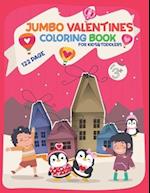 Jumbo Valentines Coloring Book For Kids & Toddlers Ages 3+