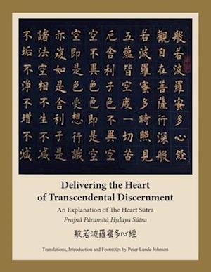 Delivering the Heart of Transcendental Discernment