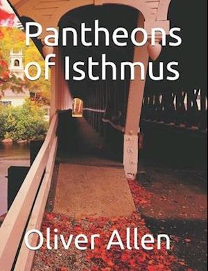 Pantheons of Isthmus