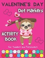 Valentine's Day Dot Markers Activity Book For Toddles And Preschoolers