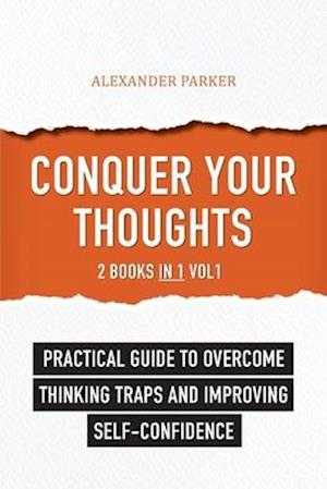 Conquer Your Thoughts