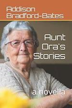 Aunt Ora's Stories: a novella 