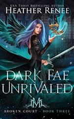 Dark Fae Unrivaled