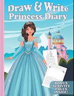 Draw & Write Princess Diary