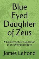 Blue Eyed Daughter of Zeus