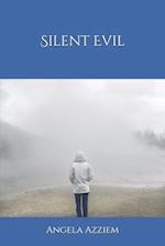 Silent Evil