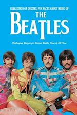 Collection of Quizzes, Fun Facts about Music of The Beatles