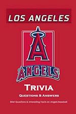 Los Angeles Angels Trivia Questions & Answers