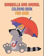 Umbrella and Animal Coloring Book for Kids