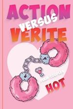 Action Versus Verite - Pour Couples Hot-