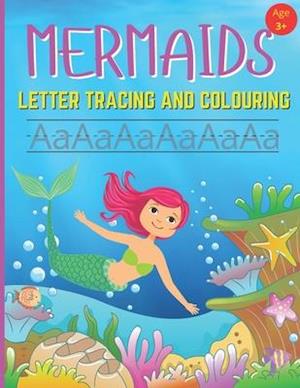 Mermaids Letter Tracing And Colouring