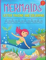 Mermaids Letter Tracing And Colouring