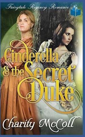 Cinderella And The Secret Duke