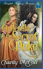 Cinderella And The Secret Duke