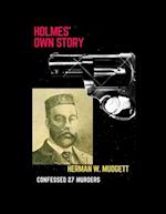 Holmes' Own Story