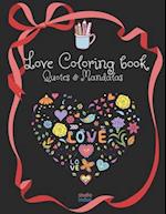 Love Quotes And Mandala Coloring