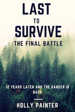 Last to survive: The Final Battle