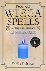 Practical Wicca Candle Spells for Beginner Wiccans