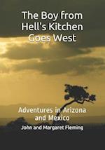 The Boy from Hell's Kitchen Goes West