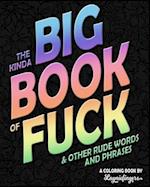 The Kinda Big Book of Fuck