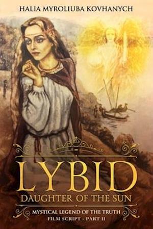 Lybid, Daugher of the Sun