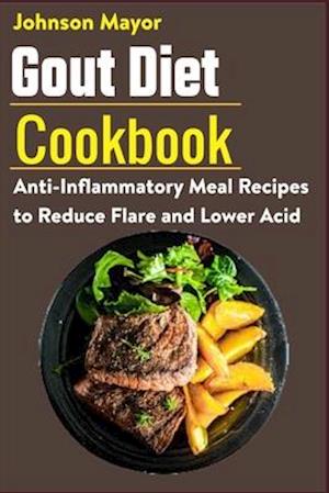 Gout Diet Cookbook