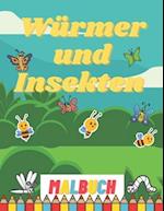 Würmer und Insekten Malbuch