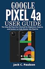 Google Pixel 4a User Guide