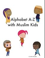 Alphabet A-Z with Muslim Kids