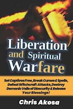 Liberation And Spiritual Warfare