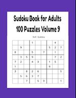 Sudoku Book for Adults 100 Puzzles Volume 9