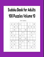 Sudoku Book for Adults 100 Puzzles Volume 10