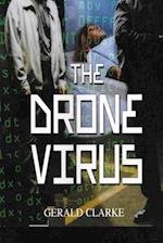 The Drone Virus