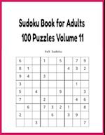 Sudoku Book for Adults 100 Puzzles Volume 11