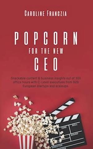 Popcorn for the new CEO