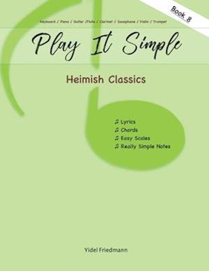 Heimish Classics: Play It Simple