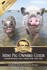 Mini Pig Owners Guide Expanded 2nd Edition
