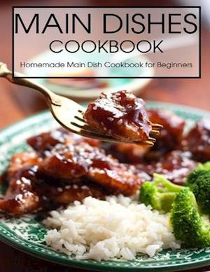 Main Dishes Cookbook