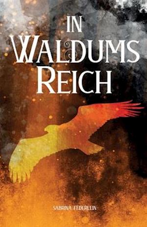 In Waldums Reich