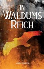 In Waldums Reich