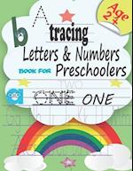 Tracing letters & numbers book for preschoolers