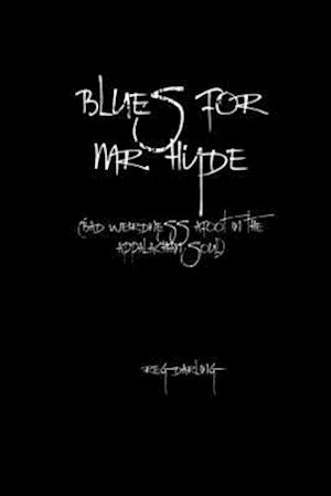 Blues for Mr. Hyde