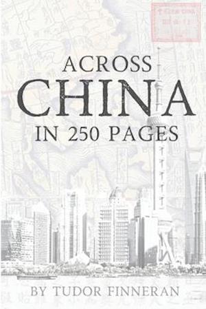 Across China in 250 Pages