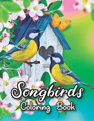 Songbirds Coloring Book